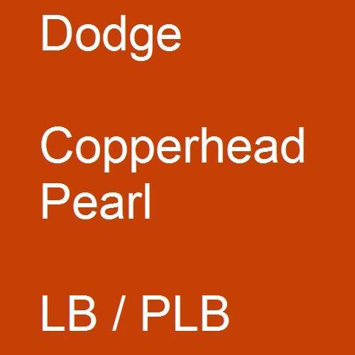 Dodge, Copperhead Pearl, LB / PLB.